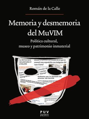 cover image of Memoria y desmemoria del MuVIM